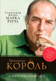 The King of Oil: The Secret Lives of Marc RiCh (eBook, ePUB)
