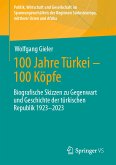 100 Jahre Türkei – 100 Köpfe (eBook, PDF)