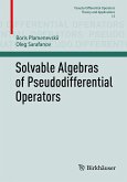 Solvable Algebras of Pseudodifferential Operators (eBook, PDF)