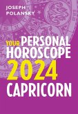 Capricorn 2024: Your Personal Horoscope (eBook, ePUB)