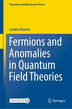 Fermions and Anomalies in Quantum Field Theories (eBook, PDF) - Bonora, Loriano