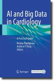 AI and Big Data in Cardiology (eBook, PDF)