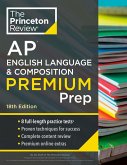 Princeton Review AP English Language & Composition Premium Prep, 18th Edition (eBook, ePUB)