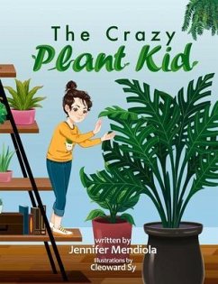 Cover The Crazy Plant Kid (eBook, ePUB)