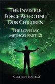 The Invisible Force Affecting Our Children (eBook, ePUB)