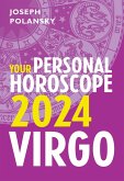 Virgo 2024: Your Personal Horoscope (eBook, ePUB)