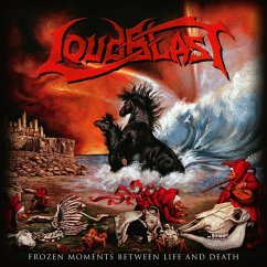 Frozen Moments Between Life And Death - Loudblast