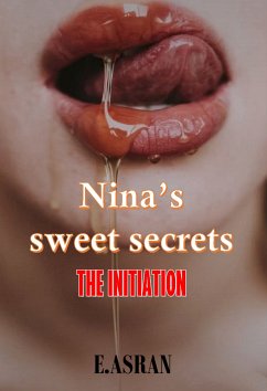 Nina's sweet secrets (eBook, ePUB) - Asran, E.