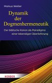 Dynamik der Dogmenhermeneutik (eBook, PDF)