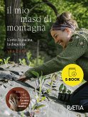 Il mio maso di montagna (eBook, ePUB)