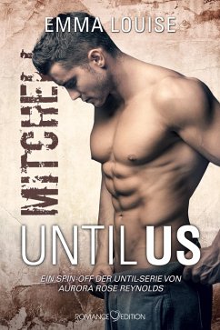 Until Us: Mitchell (eBook, ePUB) - Louise, Emma