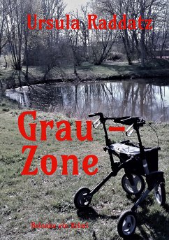 Grau-Zone (eBook, ePUB) - Raddatz, Ursula