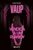 Vendida a un playboy (eBook, ePUB) Vendida a un playboy (eBook, ePUB)