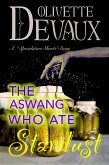 The Aswang Who Ate Stardust (eBook, ePUB)