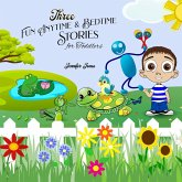 Three Fun Anytime and Bedtime Stories for Toddlers (eBook, ePUB)