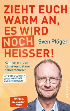 Zieht euch warm an, es wird noch heißer! (eBook, ePUB) - Plöger, Sven