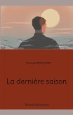 La dernière saison (eBook, ePUB) La dernière saison (eBook, ePUB)