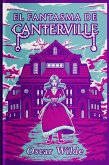 EL FANTASMA DE CANTERVILLE (eBook, ePUB) EL FANTASMA DE CANTERVILLE (eBook, ePUB)