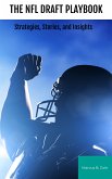 The NFL Draft Playbook (eBook, ePUB)