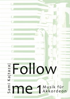 Follow me 1 (eBook, ePUB) - Kajtazaj, Sami