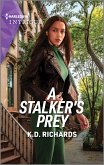 A Stalker's Prey (eBook, ePUB)