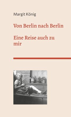Von Berlin nach Berlin (eBook, ePUB)