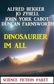 Dinosaurier im All : Science Fiction Paket (eBook, ePUB)