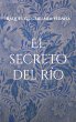 El secreto del río (eBook, ePUB) - Bild 1