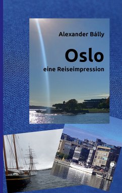 Oslo (eBook, ePUB) - Bálly, Alexander