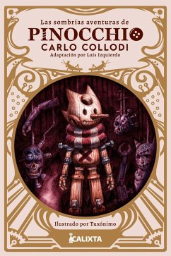 Cover LAS SOMBRÍAS AVENTURAS DE PINOCCHIO (eBook, ePUB)