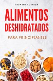 Alimentos deshidratados para principiantes (eBook, ePUB)