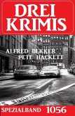 Drei Krimis Spezialband 1056 (eBook, ePUB)