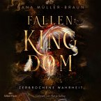 Zerbrochene Wahrheit / Fallen Kingdom Bd.2 (MP3-Download)