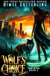 Wolf's Choice (Time Bites, #3) (eBook,... - Bild 1