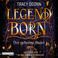 Legendborn - Der geheime Bund (MP3-Download) - Deonn, Tracy