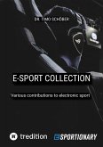 E-Sport Collection (Complete Edition) (eBook, ePUB)