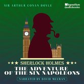 The Adventure of the Six Napoleons (MP3-Download) The Adventure of the Six Napoleons (MP3-Download)