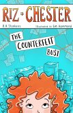 Riz Chester: The Counterfeit Bust (eBook, ePUB)