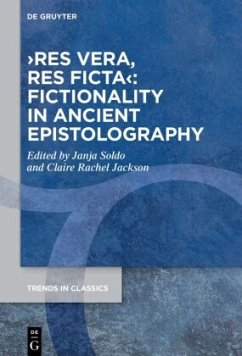 'res vera, res ficta': Fictionality in Ancient Epistolography