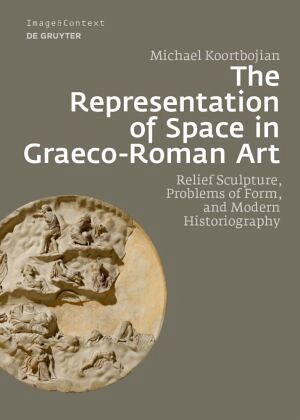 The Representation of Space in Graeco-Roman Art The Representation of Space in Graeco-Roman Art