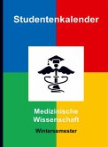 Medizinische Wissenschaft - Wintersemester