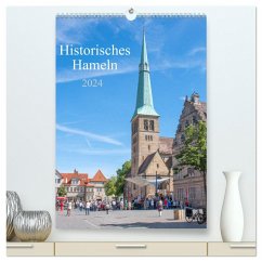 Historisches Hameln (hochwertiger Premium Wandkalender 2024 DIN A2 hoch), Kunstdruck in Hochglanz