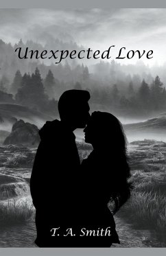 Unexpected Love - Smith, T. A.