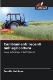 Cambiamenti recenti nell'agricoltura