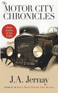 The Motor City Chronicles - Jernay, J. A.