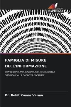 FAMIGLIA DI MISURE DELL'INFORMAZIONE - Verma, Dr. Rohit Kumar