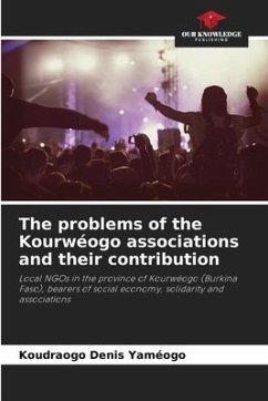 The problems of the Kourwéogo associations and their contribution - Yaméogo, Koudraogo Denis