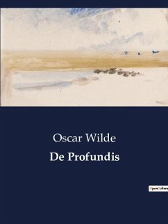 De Profundis - Wilde, Oscar