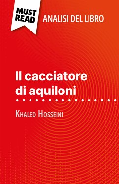 Il cacciatore di aquiloni di Khaled Hosseini (Analisi del libro) (eBook, ePUB) - Beaufils, Perrine