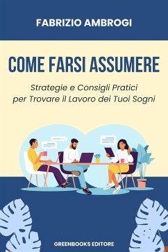 Come Farsi Assumere (eBook, ePUB) - Ambrogi, Fabrizio